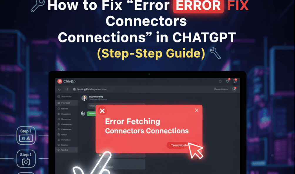 Error Fetching Connectors